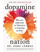 Dopamine Nation - Humanitas