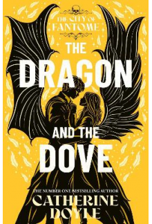 The Dragon and the Dove 3 The City of Fantome - Humanitas