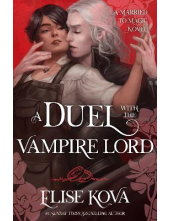 A Duel with the Vampire Lord - Humanitas