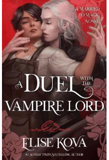 A Duel with the Vampire Lord - Humanitas