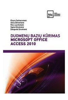 Duomenų bazių kūrimas Microsoft Office Access 2010 - Humanitas