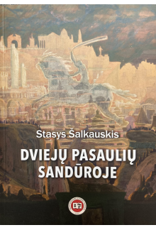 Dviejų pasaulių sandūroje - Humanitas