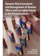 Dynamic Risk Assessment and Management of Domino Effects and Cascading Events in the Process Industry - Humanitas