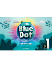 Little Blue Dot 1 Activity book (pratybos) Beginner (Pre-A1) - Humanitas