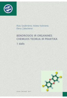 Bendrosios ir organinės chemij os teorija ir praktika 1 d. - Humanitas