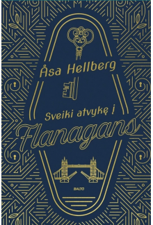 Sveiki atvykę į Flanagans - Humanitas
