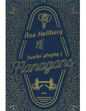 Sveiki atvykę į Flanagans - Humanitas