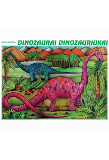 Dinozaurai dinozauriukai - Humanitas