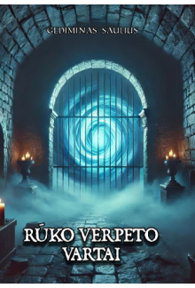 Rūko verpeto vartai - Humanitas