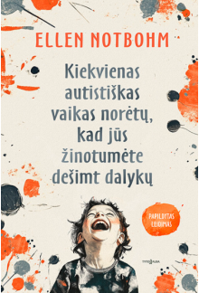 Kiekvienas autistiškas vaikas norėtų, kad jūs žinotumėte - Humanitas