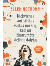 Kiekvienas autistiškas vaikas norėtų, kad jūs žinotumėte - Humanitas