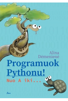Programuok Pythonu! Nuo A iki ... - Humanitas