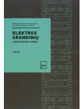 Elektros grandinių laboratorin iai darbai. I dalis - Humanitas