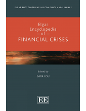 Elgar Encyclopedia of Financial Crises (Elgar Encyclopedias in Economics and Finance series) - Humanitas