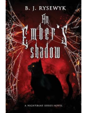 An Ember's Shadow Book 2 Nightbane - Humanitas