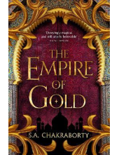 The Empire of Gold 3 The Daevabad Trilogy - Humanitas