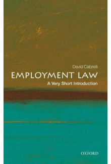 Employment Law: A Very Short Introduction - Humanitas
