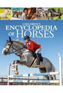 Children's Encyclopedia of Hor ses - Humanitas