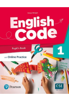 English Code 1 Pupil's Book with Online Practice & Digital Resources (mokinio knyga) - Humanitas