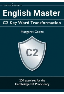 English Master C2 Key Word Transformation - Humanitas