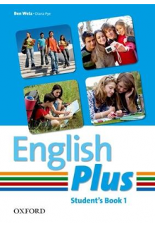 English Plus: 1: Student Book: An English secondary course for students aged 12-16 years. - Humanitas