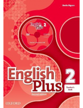 English Plus: Level 2: Teacher's Book with Teacher's Resource Disk and access to Practice Kit - Humanitas