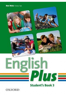 English Plus: 3: Student Book: An English secondary course for students aged 12-16 years. - Humanitas