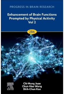 Enhancement of Brain Functions Prompted by Physical Activity Vol 2 - Humanitas