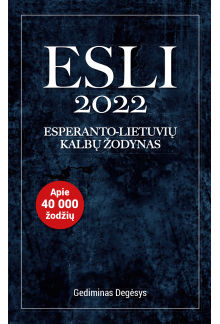 ESLI 2022 Esperanto-lietuvių kalbų žodynas Humanitas