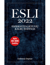 ESLI 2022: esperanto - lietuvi ų kalbų žodynas - Humanitas