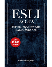 ESLI 2022 Esperanto-lietuvių kalbų žodynas - Humanitas