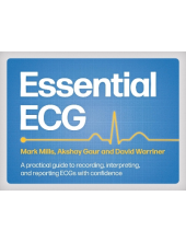 Essential ECG: A Practical Gui de to Recroding, Interpreting - Humanitas