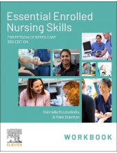 Essential Enrolled Nursing Skills Workbook for Person-Centred Care - Humanitas