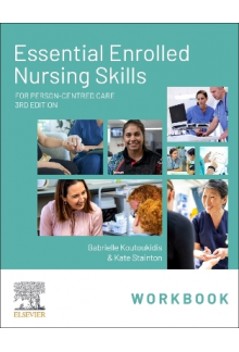 Essential Enrolled Nursing Skills Workbook for Person-Centred Care - Humanitas