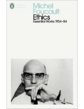 Ethics: Essential Works of Mic hel Foucautl 1954-1984 - Humanitas