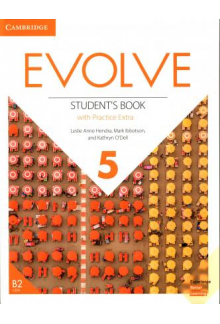 Evolve Level 5 Student's Book with Practice Extra - Humanitas