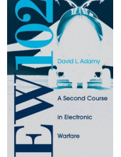 EW 102: A Second Course in Ele ctronic Warfare - Humanitas