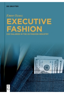 Executive Fashion: CEO Salaries in the US Fashion Industry - Humanitas