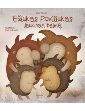 Ežiukas Poviliukas jaukinasi baimę - Humanitas