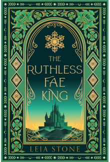 The Ruthless Fae King : Book 3 Deluxe Ed The Kings of Avalier - Humanitas