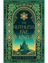 The Ruthless Fae King : Book 3 Deluxe Ed The Kings of Avalier - Humanitas