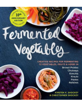 Fermented Vegetables, 10th Anniversary Edition - Humanitas