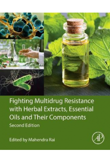 Fighting Multidrug Resistance with Herbal Extracts, Essential Oils and Their Components - Humanitas