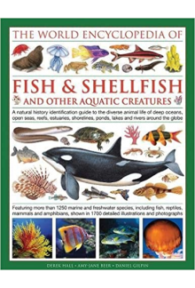 World Encyclopedia Of Fish& Shellfish And Other Aquatic - Humanitas