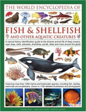 World Encyclopedia Of Fish & Shellfish And Other Aquatic - Humanitas