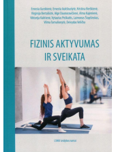 Fizinis aktyvumas ir sveikata - Humanitas