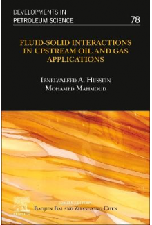 Fluid–Solid Interactions in Upstream Oil and Gas Applications - Humanitas