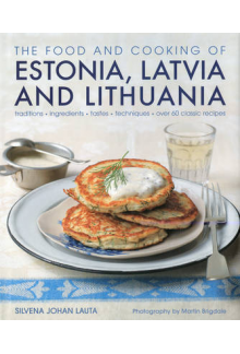 Food and Cooking of Estonia, Latvia and Lithuania - Humanitas
