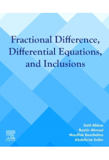 Fractional Difference, Differential Equations, and Inclusions - Humanitas