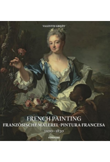 French Painting 1100-1830 (Art s Periods & Movements) - Humanitas